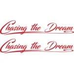 Chasing the Dream Αυτοκόλλητα 90788