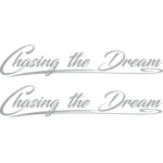 Chasing the Dream Αυτοκόλλητα 90788