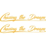 Chasing the Dream Αυτοκόλλητα 90788